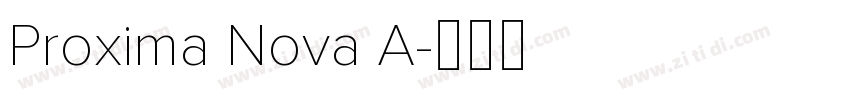 Proxima Nova A字体转换